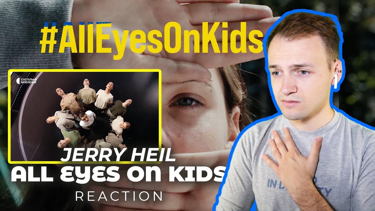 ALL EYES ON KIDS от JERRY HEIL | Реакция на живое выступление и клип #alleyesonkids