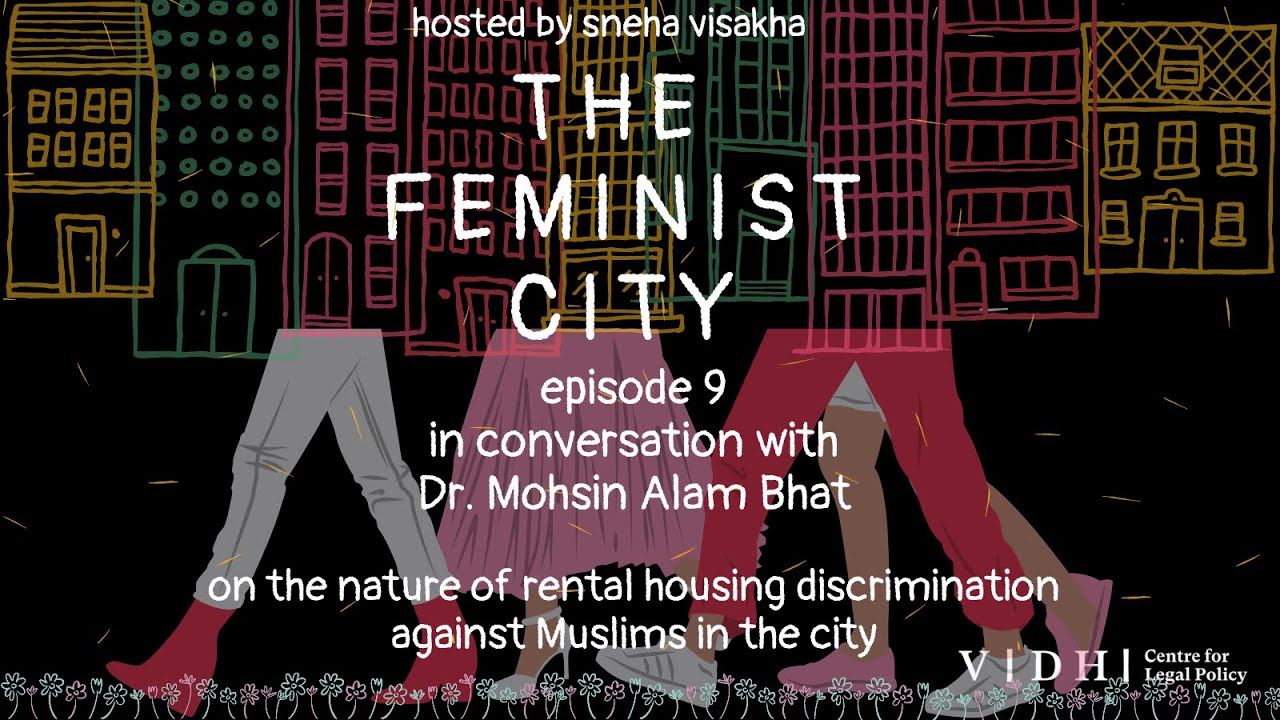 The Feminist City, Ep 9 - On the Nature of Rental Housing Discrimination Against Muslims in the City