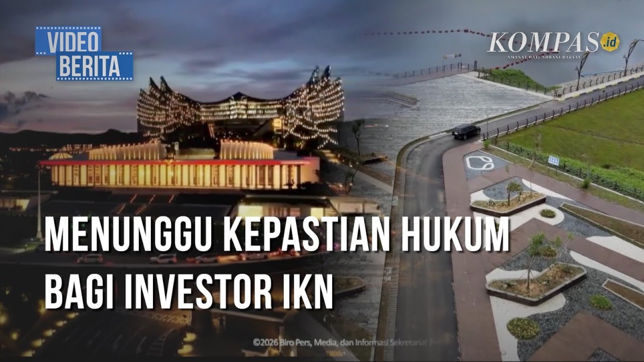 Menakar Arah Pembangunan IKN Sebagai Ibu Kota Politik 2028