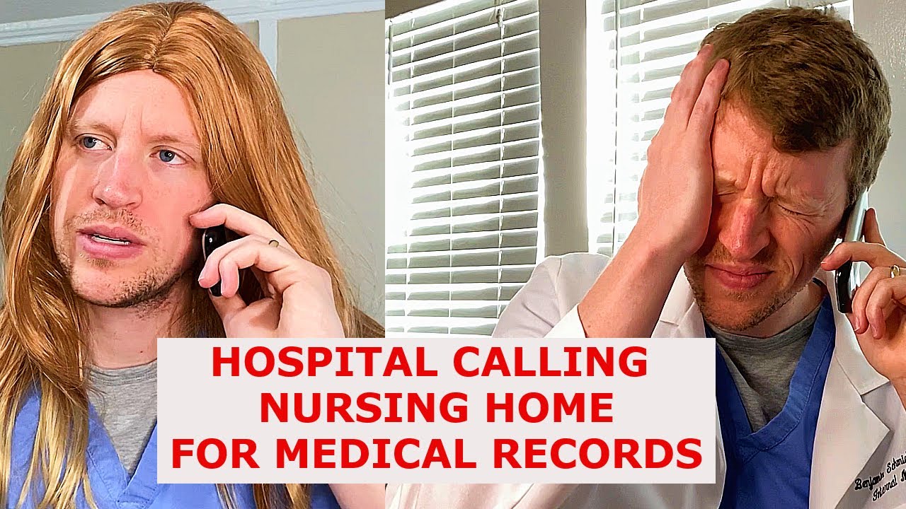 A Hospital Calls a Nursing Home for Medical Records