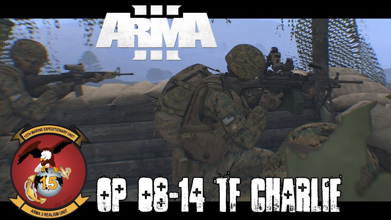 Operation 08-14 - TF Charlie - Rifleman Fill-in - ArmA 3 Co-op Gameplay