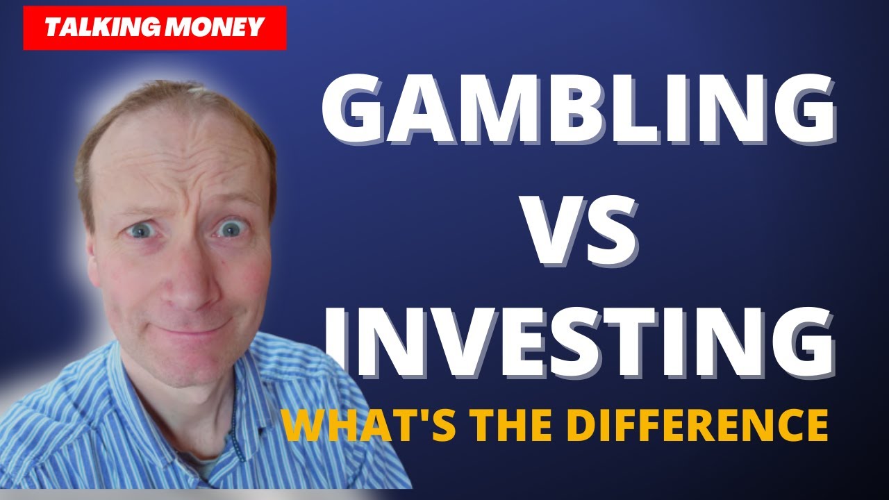 Gambling versus Investing. What is the difference between gambling and investing?