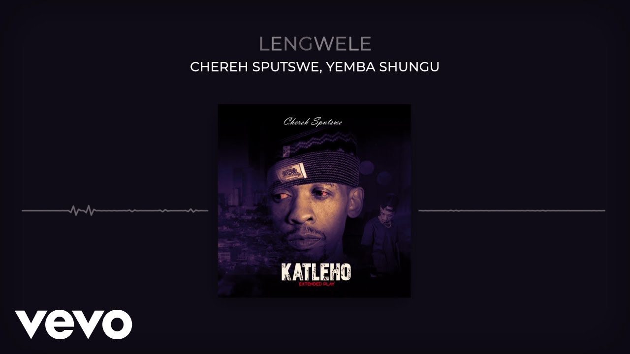 Chereh Sputswe - Lengwele (Visualizer) ft. Yemba Shungu