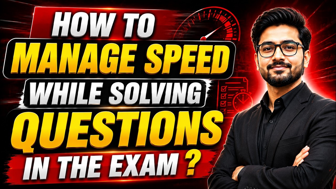 How to Manage Speed While Solving Questions in the Exam ? Mathstats @8810409392