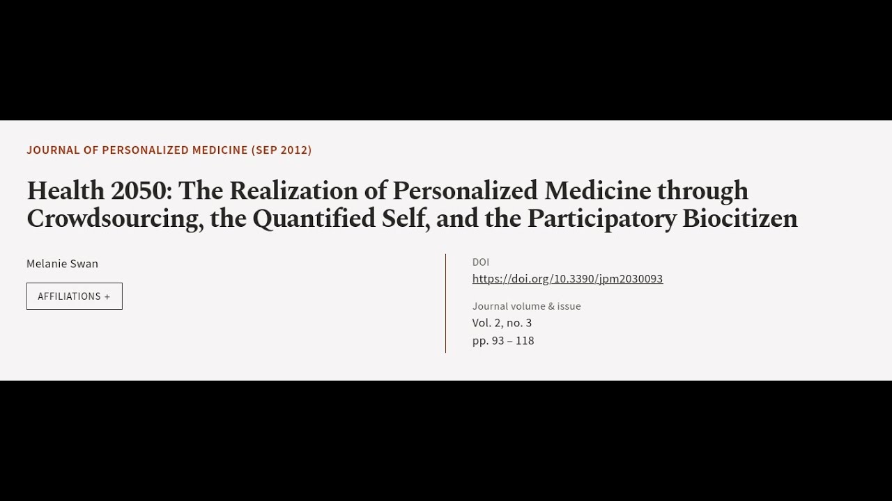 Health 2050: The Realization of Personalized Medicine through Crowdsourcing, the Quan... | RTCL.TV