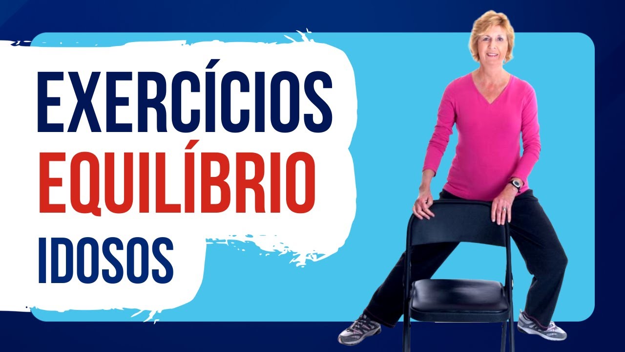 EXERCÍCIOS DE EQUILÍBRIO PARA IDOSOS | Treino Completo para Terceira Idade