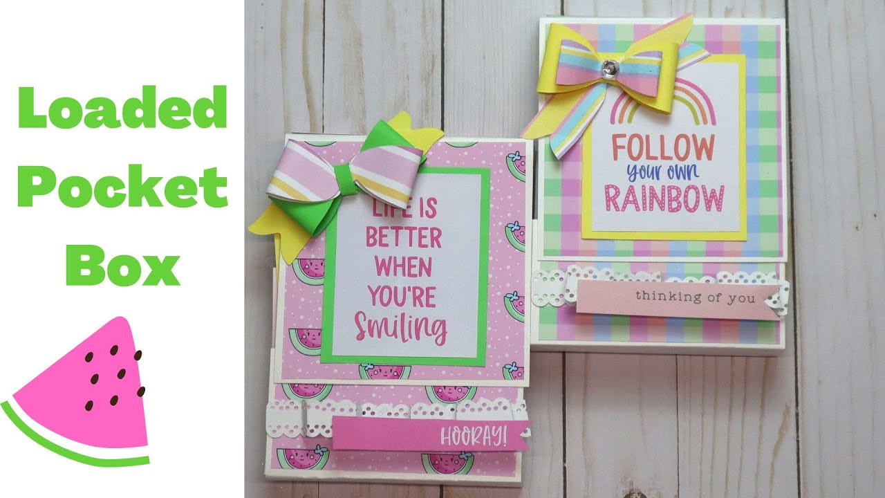 Loaded Pocket Box Tutorial