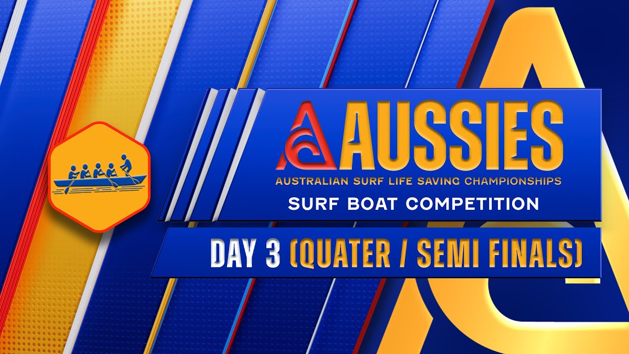 Day 3 – 2025 Australian Surf Life Saving Surf Boats Championships Reserves, U23s, U19s