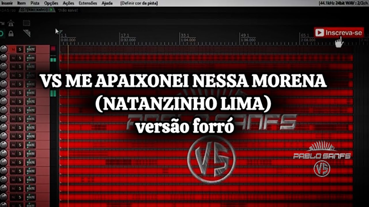 VS MÚSICA ME APAIXONEI NESSA MORENA (NATANZINHO LIMA) versão forró