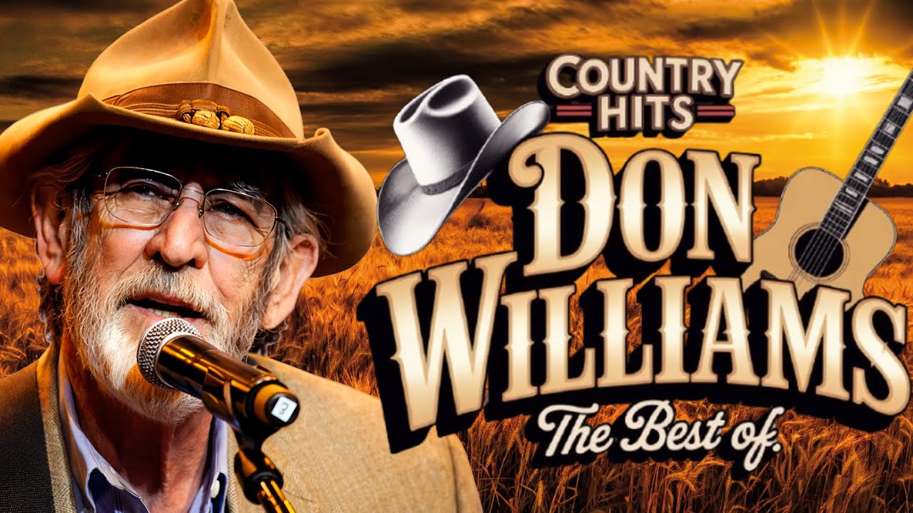 Don Williams Greatest Hits Full Album🌾Gentle Country Songs for Quiet Moments🔆80s & 90s Country Music