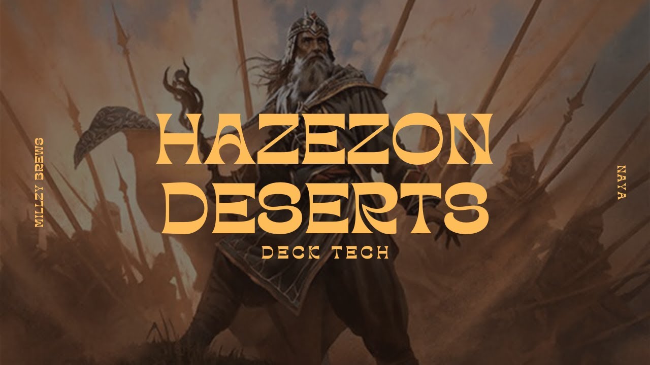 Hazezon, Shaper of Sand | Deserts/Lands | Commander Deck Tech
