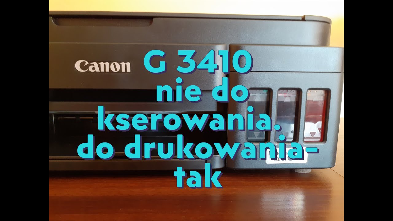 Canon Pixma G 3410 po miesiącu użytkowania