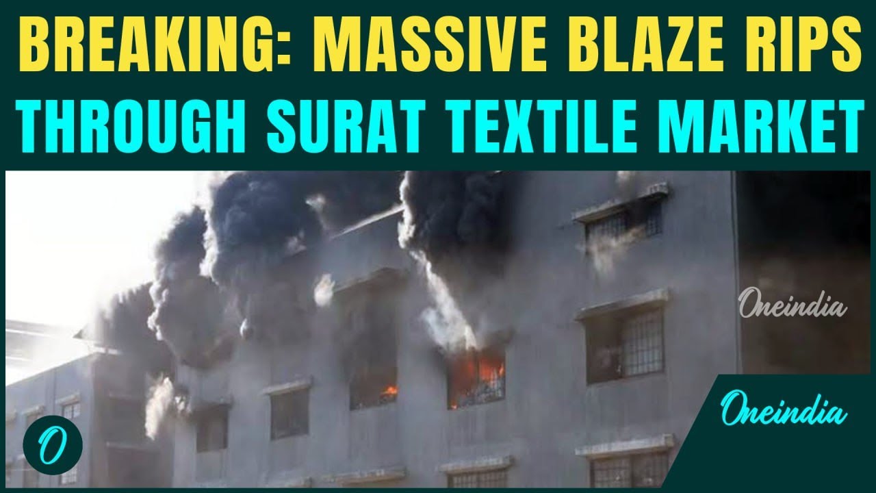 Surat Fire BREAKING: Fierce Inferno Engulfs Textile Market; 100 Firefighters Rush to Contain Flames