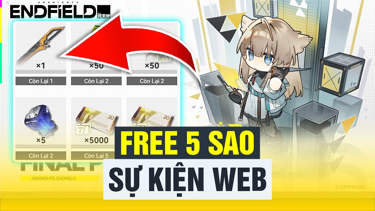 [Arknights: Endfield] Nhận Vũ Khí 5⭐ Chỉ Bằng Sự Kiện Web – Ai Cũng Làm Được