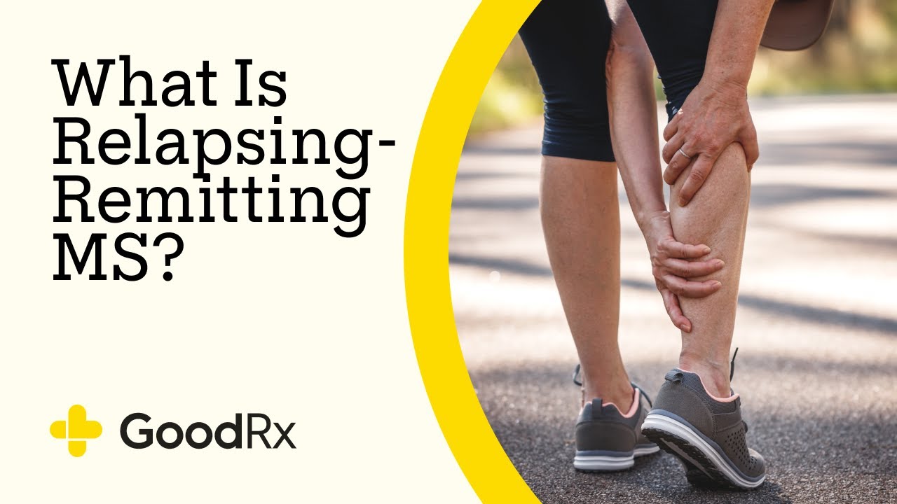 What Is Relapsing-Remitting MS? A Neurologist Explains | GoodRx