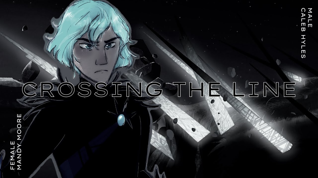 Crossing the Line |Duet| Female (Mandy Moore) & Male (Caleb Hyles)