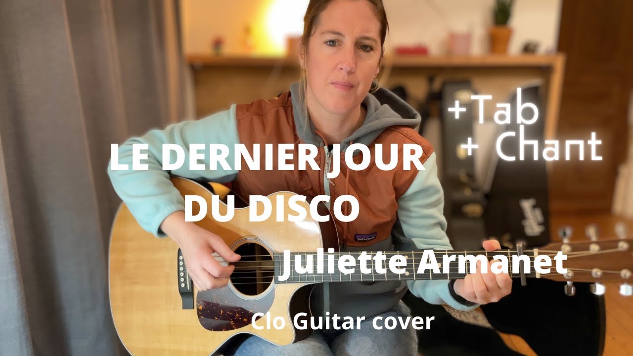 Le dernier jour du disco - Guitare cover (avec accords)