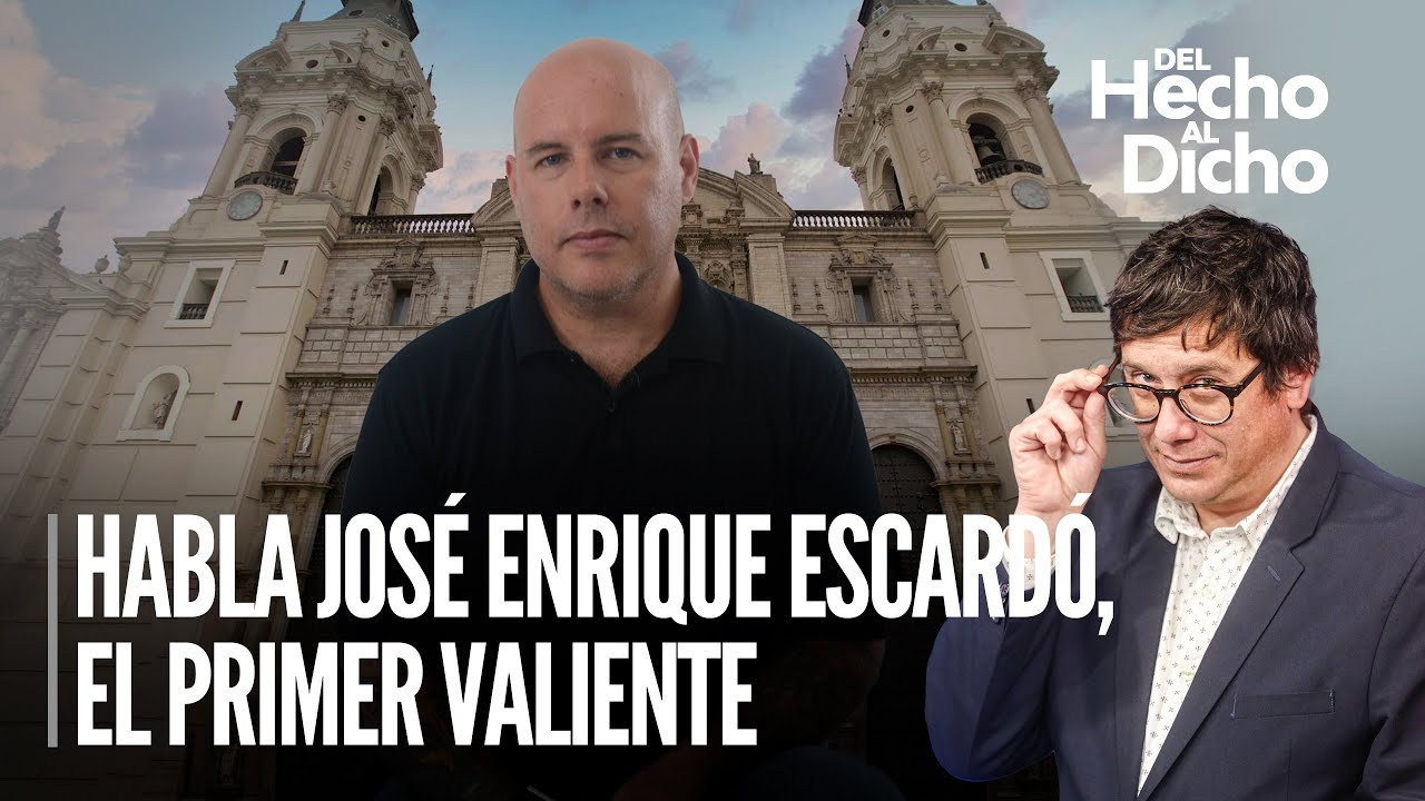 José Enrique Escardó y las cruces que carga la Iglesia | Del hecho al dicho con Jaime Chincha