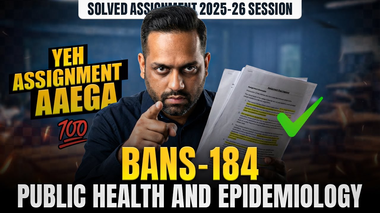 BANS 184 Solved Assignment 2nd Year June 2026 | Public Health BANS 184 Solved Assignment