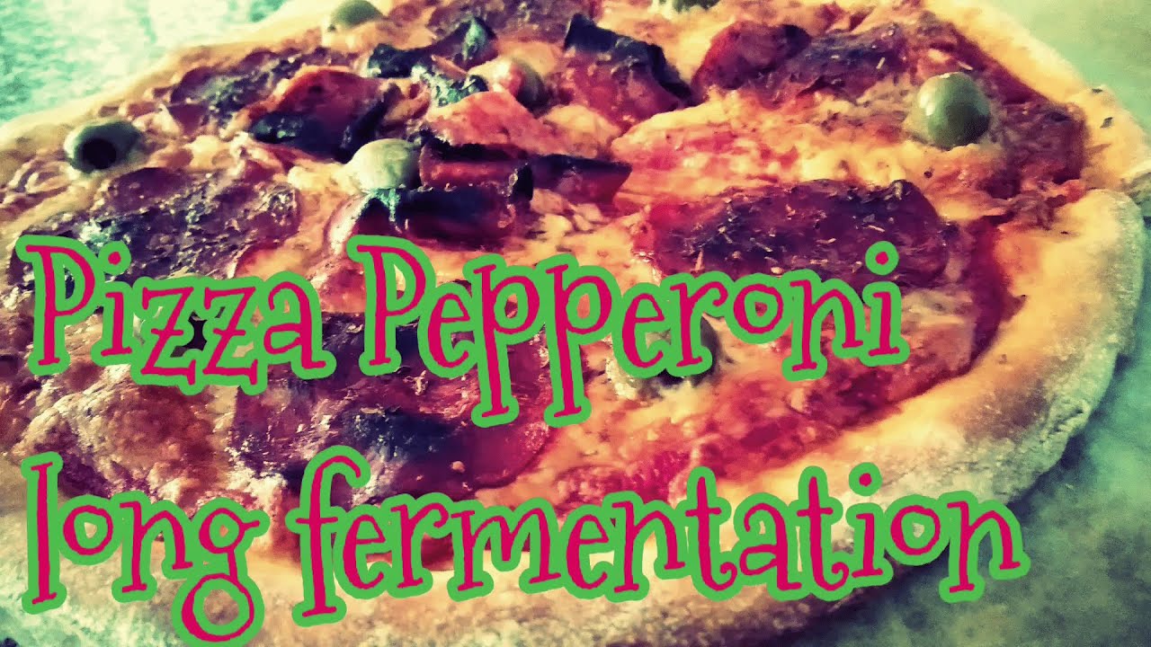 Pizza  Pepperoni Long Fermentation @46