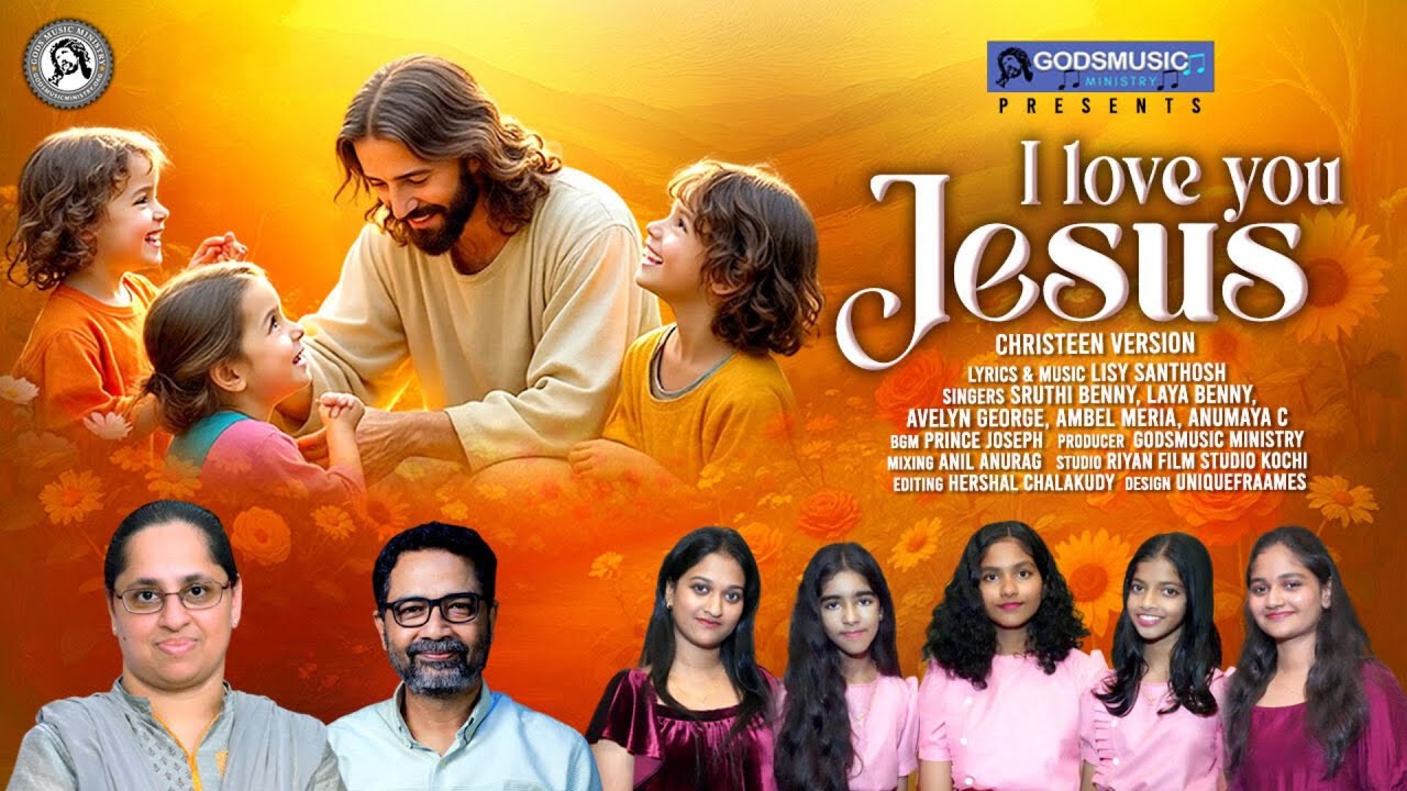 I LOVE YOU JESUS  #divineuk #godsmusicministry #lisysanthosh #christiansong  #worshipsong