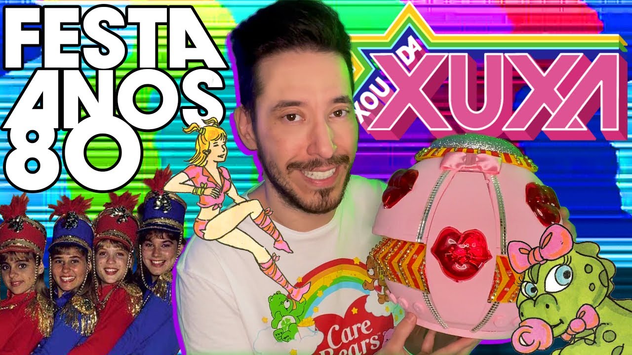 FESTA ANOS 80 XOU DA XUXA| Canal do Jeff