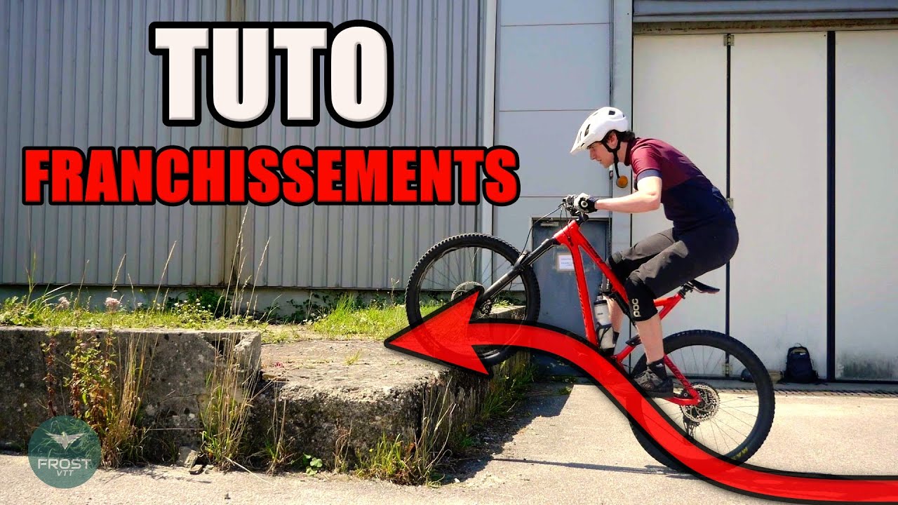 LES FRANCHISSEMENTS EN VTT (passer des marches, des troncs, bunny hop, etc..) - TUTO VTT