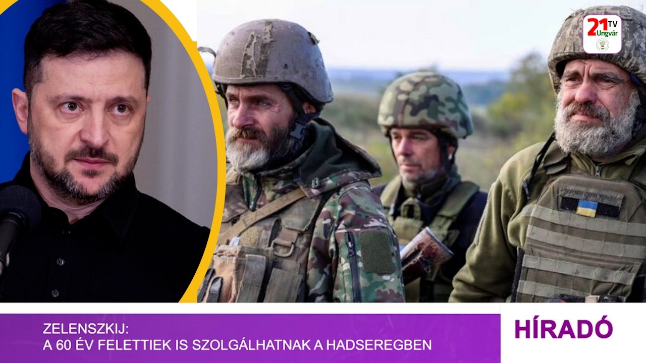 Zelenszkij: a 60 év felettiek is szolgálhatnak a hadseregben