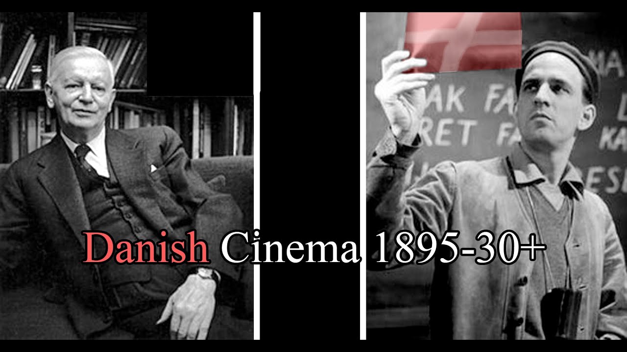 Danish cinema 1895-30+ (bases)