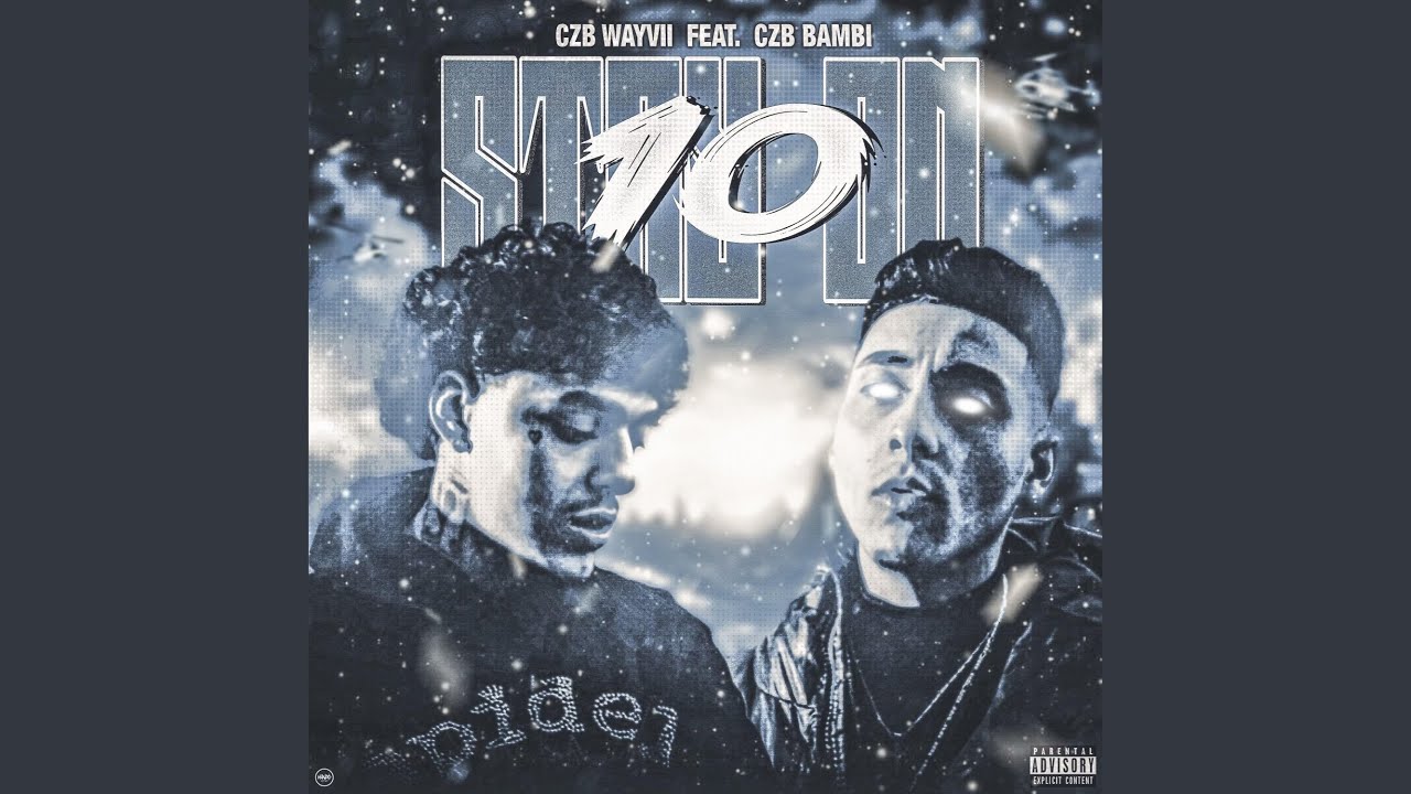 Stay On 10 (feat. CZB Bambi)