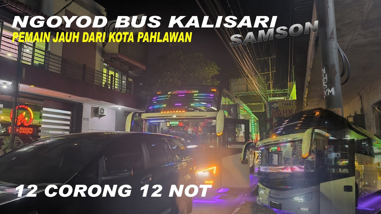 NGOYOD BUS KALISARI 