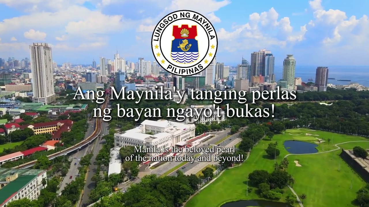 Awit ng Maynila - Official Hymn of the City of Manila