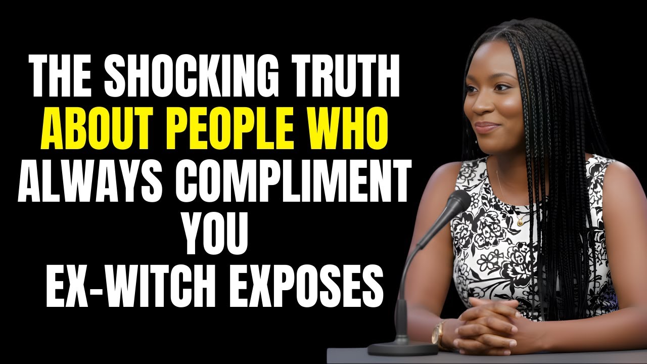 Ex-Witch Exposes: The Shocking Truth About People Who Always Compliment You