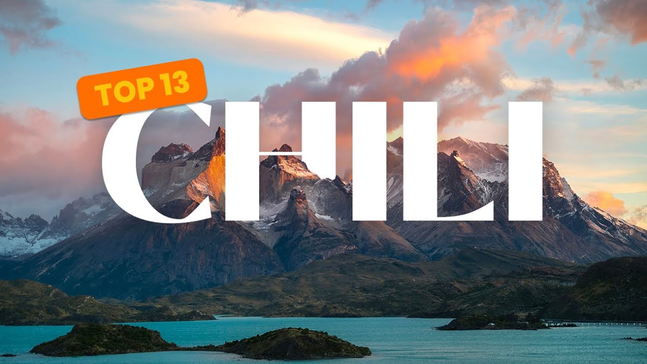 Les incontournables du Chili à ne pas rater