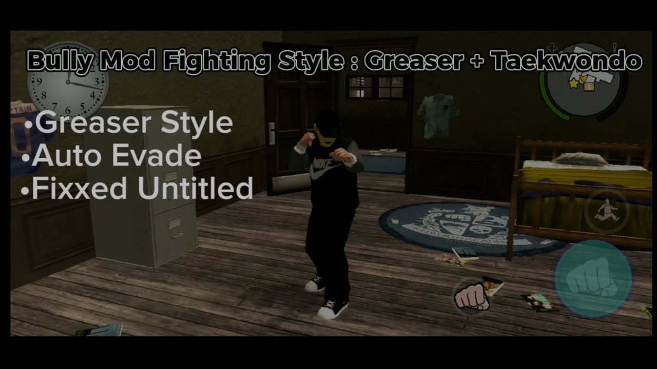 Bully Mod Fighting Style : Greaser + Taekwondo /Kick Boxing