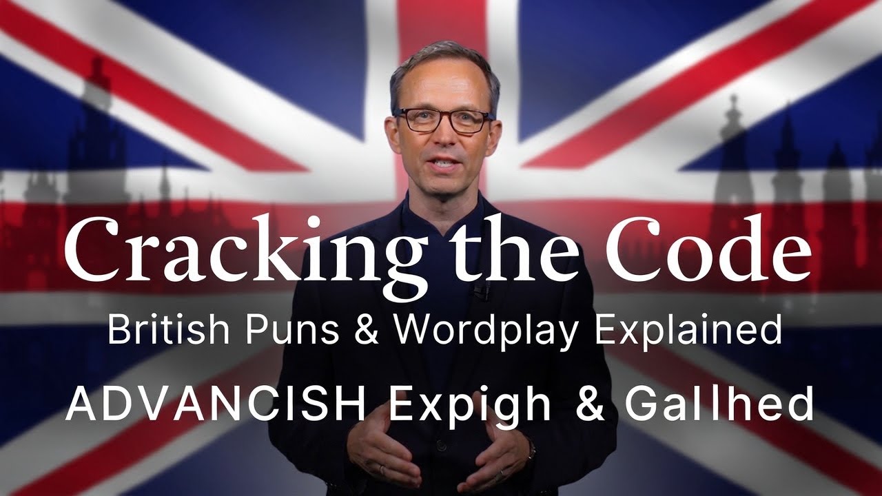 Cracking the Code: British Puns, Wordplay & English Nuance
