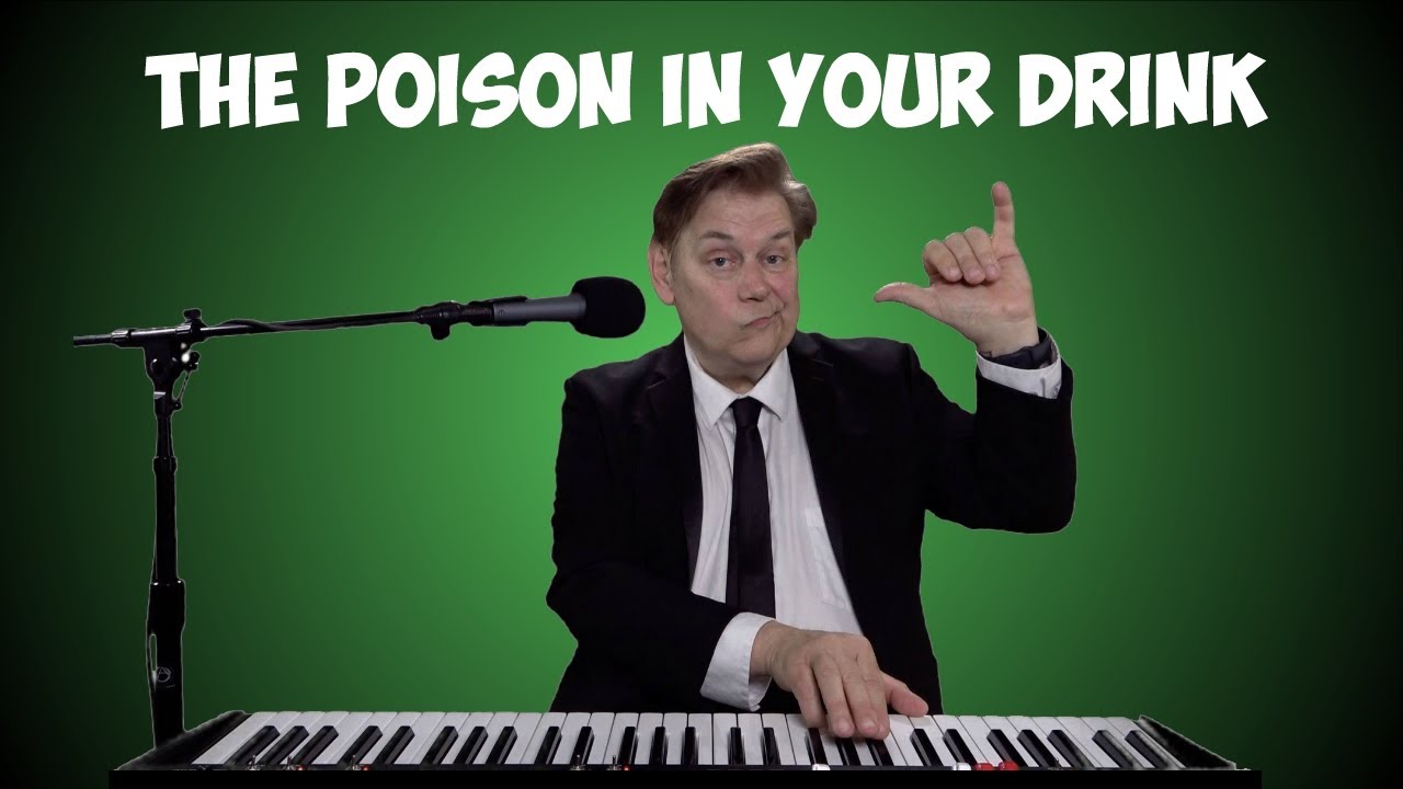 The Poison In Your Drink