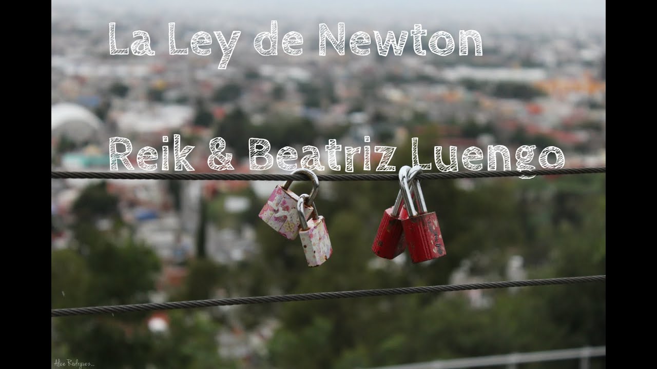 La ley de Newton Reik y Beatriz Luengo -ONE TAKE!!!! official video