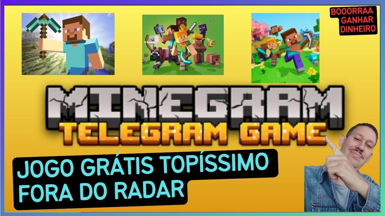 Minegram Jogo Gr&aacute;tis Top&iacute;ssimo Fora do Radar