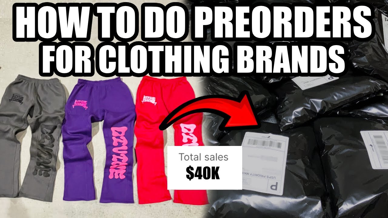HOW TO RUN A PREORDER FOR YOUR CLOTHING BRAND