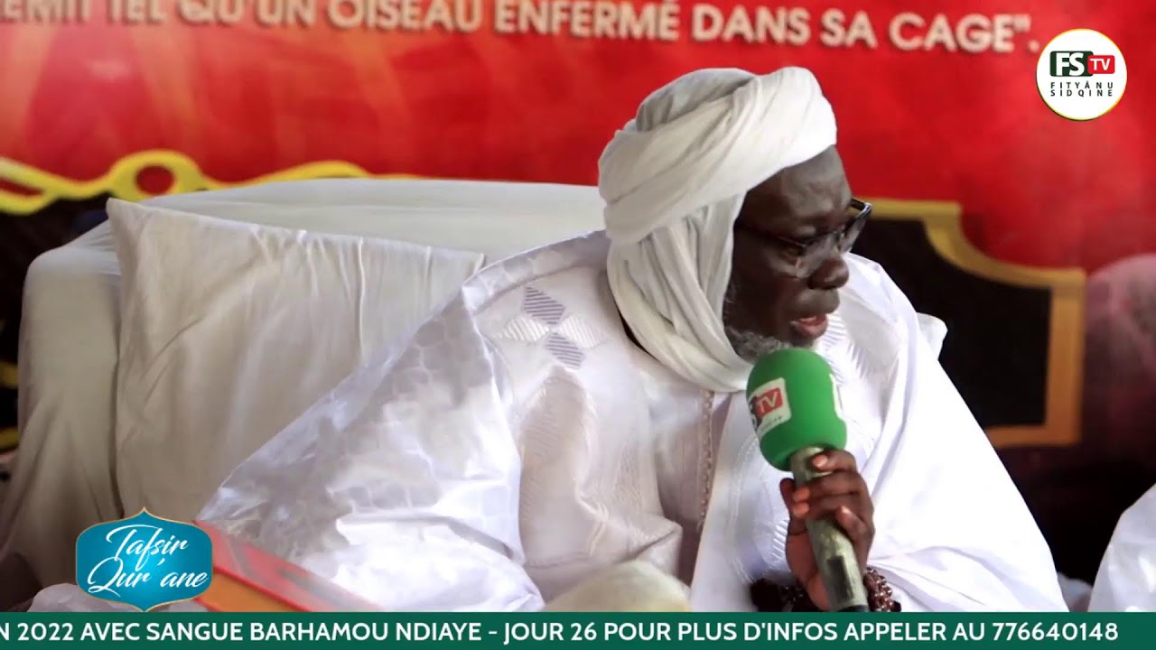 TAFSIR 2022 - JOUR 26 - CHEZ SANGUE BARHAMOU NDIAYE