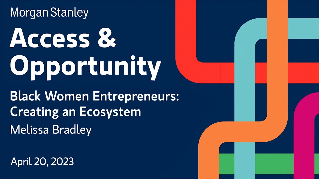 Black Women Entrepreneurs: Creating an Ecosystem