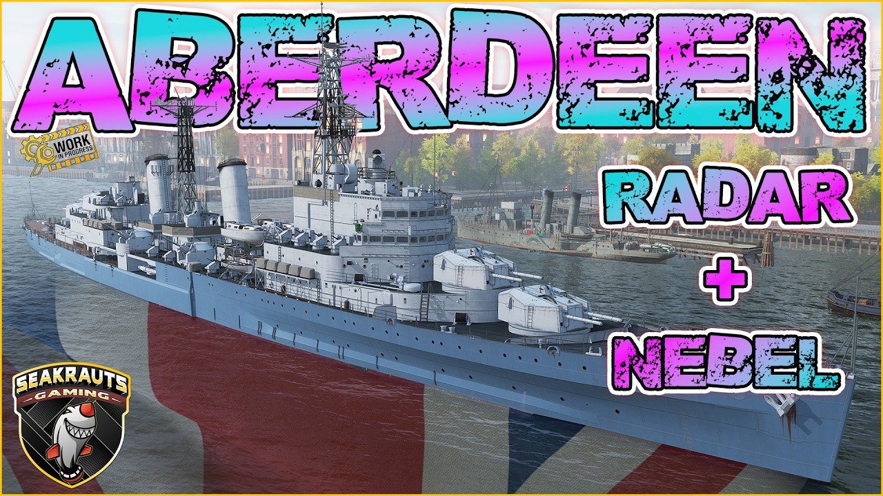 ABERDEEN 🛠️  DPM & Radar auf T9 ☠️ World of Warships ⚓