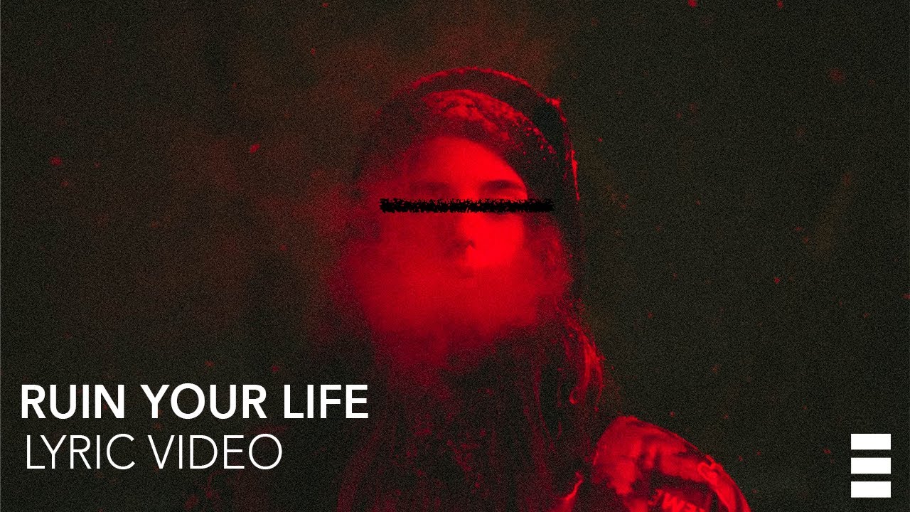 RIELL x Besomorph - Ruin Your Life [Lyric Video]