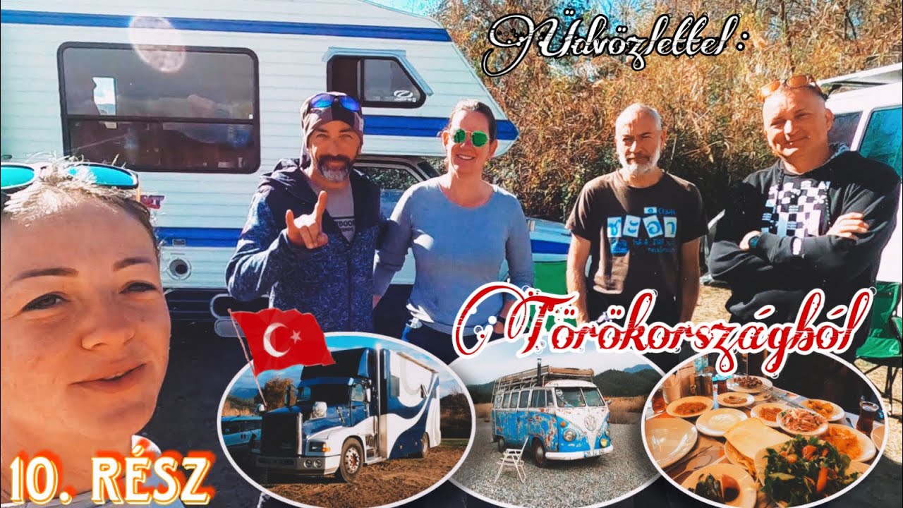 Vegyes vágott! El merj-e indulni LAKÓKOCSIVAL TÖRÖKORSZÁGBA? 🇹🇷 Karaot Beach | 10. rész