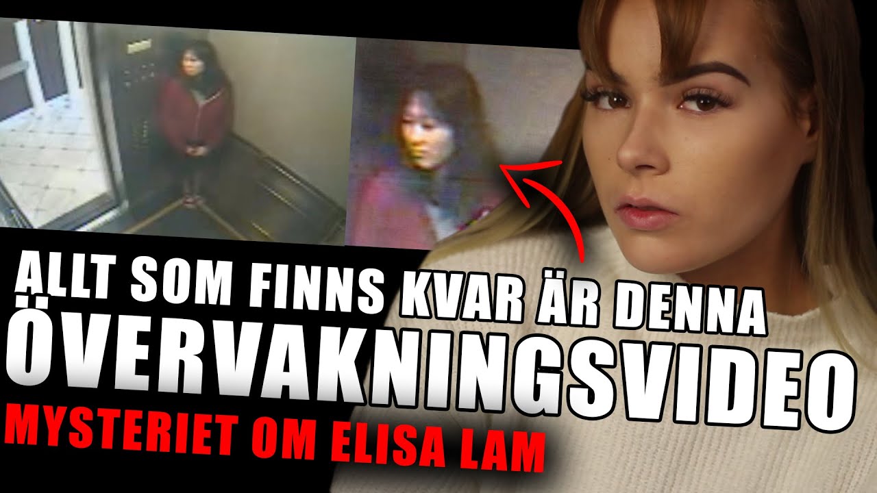 ELISA LAM - DET OL&Ouml;STA MYSTERIET