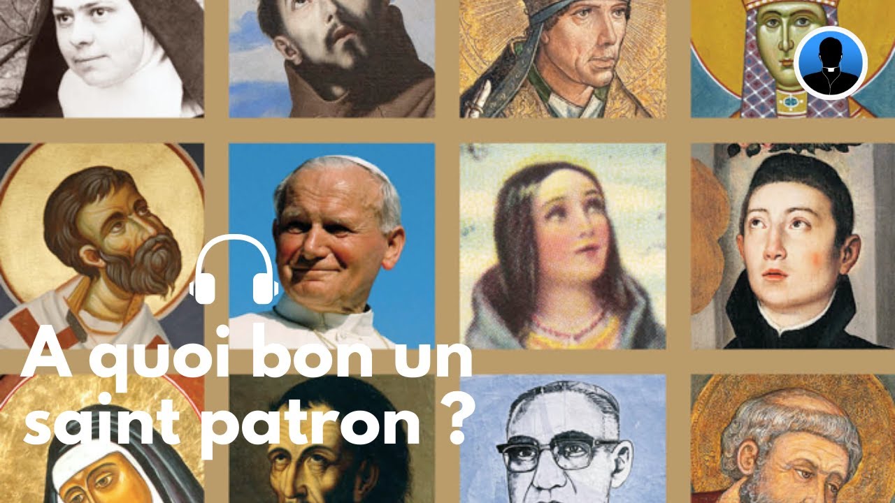 A quoi servent les saints patrons ? (S1E03)