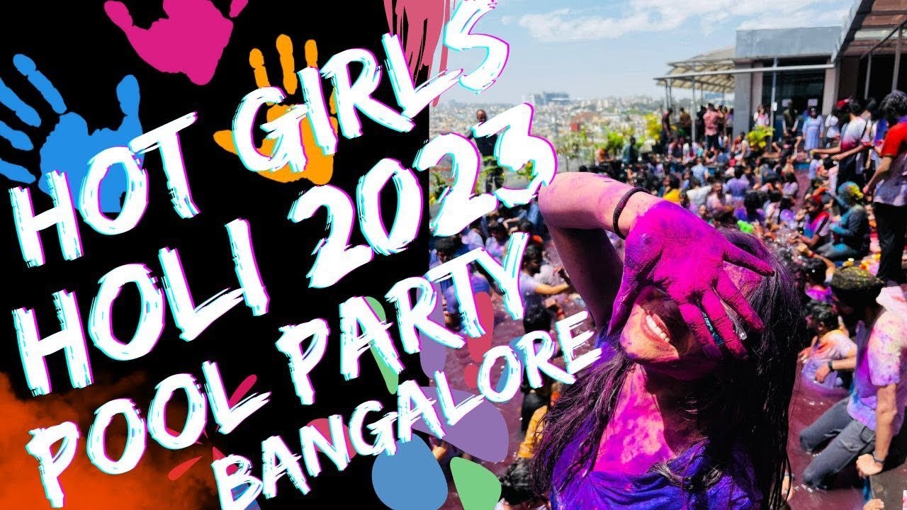 | HOT Girls Holi  Party @bangalore  |2023 Biggest Holi Party | Bangalore Pool Holi party 2023