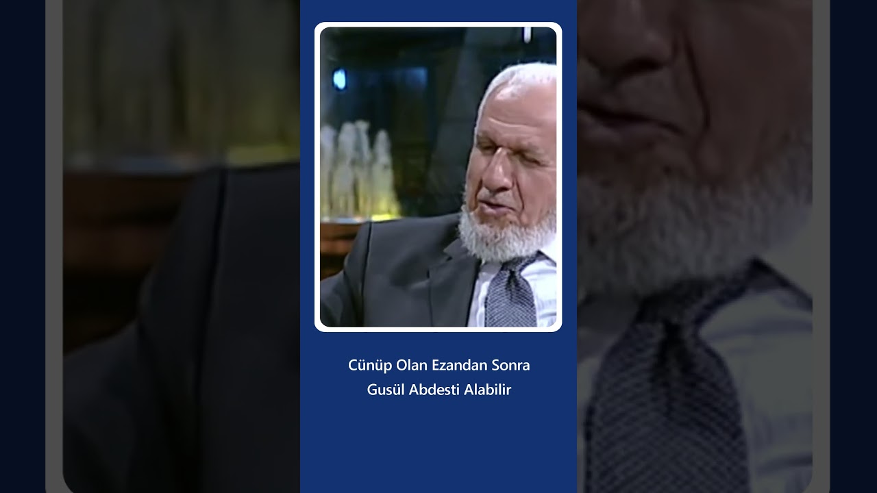 Cünüp Olan Ezandan Sonra Gusül Abdesti Alabilir | Ömer Döngeloğlu