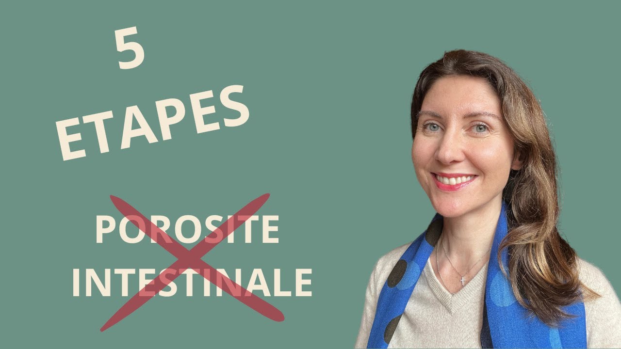 Perméabilité intestinale, traitement naturel en 5 étapes.
